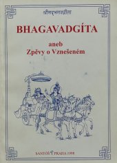 kniha Bhagavadgíta  Zpěvy o vznešeném, Ájurvédské centrum Santóš 1998