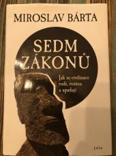 kniha Sedm zákonů Jak se civilizace rodí, rostou a upadají., Jota 2020