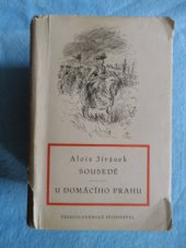 kniha Sousedé U domácího prahu, Československý spisovatel 1950