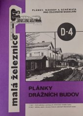 kniha Plánky drážních budov 1.část - různé způsoby a postupy při zhotovování modelů budov, 2.část - výkresy, popis a stručná historie vybraných železničních budov, Malá železnice 1975