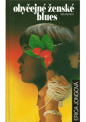 kniha Obyčejné ženské blues, Melantrich 1994