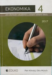 kniha Ekonomika 4 pro obchodní akademie a ostatní střední školy, Eduko 2017
