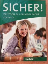 kniha Sicher!  Deutsch als Fremdsprache - Kursbuch , Hueber 2016