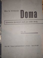 kniha Doma Díl 3. učebnice domácích nauk pro III. třídu měšťanské školy., Státní nakladatelství 1927