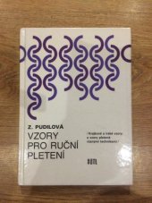 kniha Vzory pro ruční pletení krajkové a irské vzory a vzory pletené růz. technikami, SNTL 1990