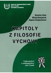 kniha Kapitoly z filosofie výchovy, Aleš Čeněk 2003