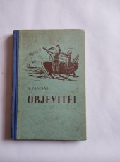 kniha Objevitel Povídka ze života Kryštofa Kolumba, Pokorný a spol.NP v Brně 1937