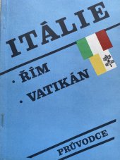 kniha Itálie. Díl 2, - Řím, Vatikán, Konvoj 1991