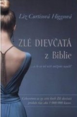 kniha Zlé dievčatá z Biblie, Christina Project Support 2017