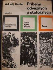 kniha Príbehy odvážných a statočných    Bubeníkove osudy, Mladé letá 1977