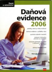 kniha Daňová evidence 2006, CPress 2006