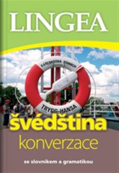 kniha Švédština konverzace - se slovníkem a gramatikou, Lingea 2017