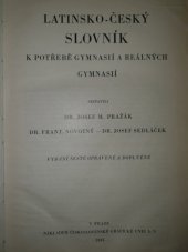 kniha Latinsko-český slovník k potřebě gymnasií a reálných gymnasií, Česká grafická Unie 1933