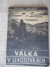 kniha Válka v uvozovkách Osobní vzpomínky na mobilisaci 1938, Vladimír Tuček 1938