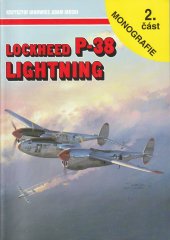 kniha Lockheed P-38 Lightning 2. část MONOGRAFIE, AJ-Press  2011