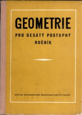 kniha Geometrie pro desátý postupný ročník škol všeobecně vzdělávacích, SPN 1955