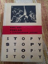 kniha Poklad v striebornom jazere, Mladé letá 1968