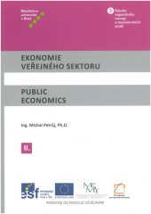 kniha Ekonomie veřejného sektoru II / Public Economics II, Mendelova univerzita v Brně 2014