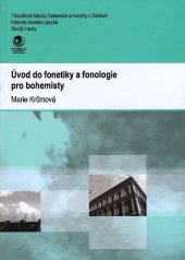 kniha Úvod do fonetiky a fonologie pro bohemisty, Ostravská univerzita, Filozofická fakulta 2006