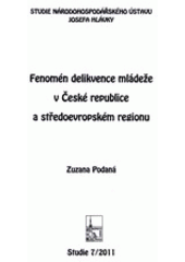 kniha Fenomén delikvence mládeže v České republice a středoevropském regionu, Národohospodářský ústav Josefa Hlávky 2011