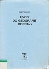 kniha Úvod do geografie dopravy, Karolinum  1999