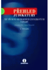 kniha Přehled judikatury ve věcech obchodních závazkových vztahů, ASPI  2005