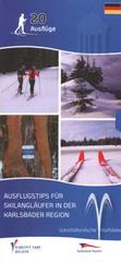 kniha Ausflugstips für Skilangläufer in der Karlsbader Region Westböhmische Kurbäder : 20 Ausflüge, Karlovarský kraj 2010