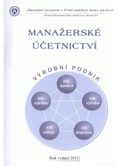 kniha Manažerské účetnictví, Obchodní akademie a Vyšší odborná škola sociální 2011