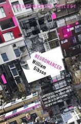 kniha Neuromancer, Orion Books 2016