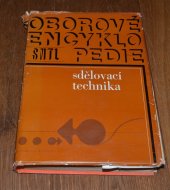 kniha Oborové encyklopedie Sdělovací technika Oborové encyklopedie , SNTL 1970