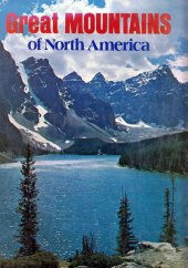 kniha Great Mountains of North America, Country Beautiful 1973