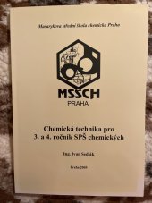 kniha Chemická technika pro 3. a 4. ročník SPŠ chemických, MSŠCH 2005