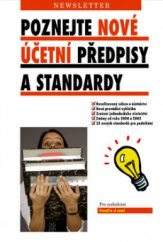 kniha Poznejte nové účetní předpisy a standardy, Newsletter 2004