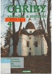 kniha Chřiby záhadné a mytické 4., Futuro 2004