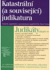 kniha Katastrální (a související) judikatura (s výběrem judikatury k obecnému zákoníku občanskému a bývalému registračnímu řízení), Linde 2001