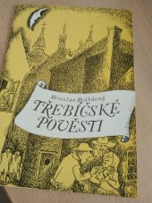 kniha Třebíčské pověstii , Okresní pedagogické středisko 1993