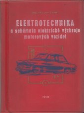 kniha Elektrotechnika a schémata elektrické výzbroje motorových vozidel, Práce 1959