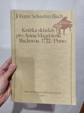 kniha Knížka skladeb pro Annu Magdalenu Bachovou, Editio Bärenreiter 2004