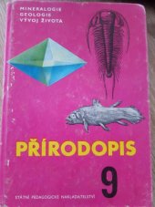 kniha Přírodopis pro 9. ročník základních devítiletých škol Mineralogie, geologie a vývoj života, SPN 1968