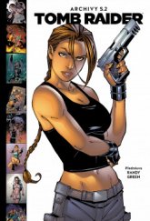 kniha Tomb Raider Archivy S 2., Comics Centrum 2017