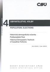 kniha Historická demografická ročenka Podkarpatské Rusi = Historical demographic yearbook of Carpathian Ruthenia, Český statistický úřad 2009