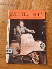 kniha Svět techniky populárně technický měsíčník, revolučního odborového hnutí  1957