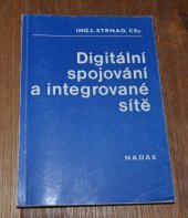 kniha Digitální spojování a integrované sítě, Nadas 1985