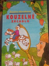 kniha Kouzelné zrcadlo pohádky z dalekých zemí, Akcent 1997