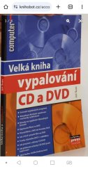 kniha Velká kniha vypalování CD, Computer Press 2000