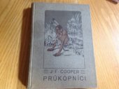 kniha Průkopníci, čili, Prameny Susquehanny popisná povídka, Hejda & Tuček 1909