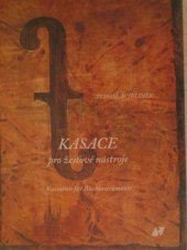 kniha Kasace pro žesťové nástroje Kassation für Blechinstrumente, Vladimír Beneš 1995