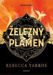 kniha Železný plamen - exkluzivní vydání, Fragment 2025