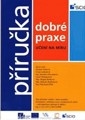 kniha Příručka dobré praxe učení na míru, SCIO 2012