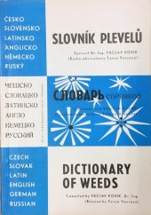 kniha Česko-slovensko-latinsko-anglicko-německo-ruský slovník plevelů, Ústav vědeckotechn. informací 1975